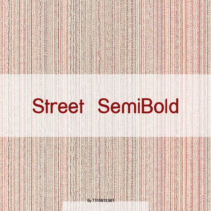 Street  SemiBold example